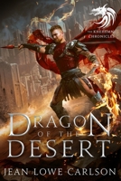 Dragon of the Desert B09X6C3WKY Book Cover