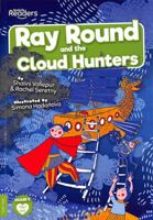 Ray Round and the Cloud Hunters 1839274034 Book Cover