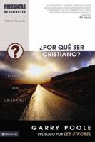 Serie Preguntas Desafiantes Por Que Ser Cristiano? 0829756426 Book Cover