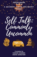 Self-Talk: Commonly Uncommon B09KP1XK6N Book Cover