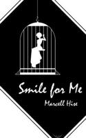 Smile for Me B0CYY7HC7B Book Cover