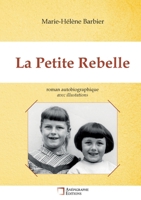 La Petite Rebelle: Avec illustrations (French Edition) 2487257172 Book Cover