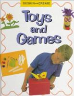 Toys and Games 0817248854 Book Cover