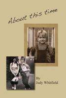 About This Time 1977897142 Book Cover