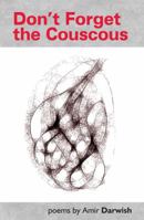 Don't Forget the Couscous 0993149030 Book Cover