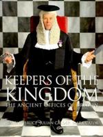 Keepers of the Kingdom: The Ancient Offices of Britain 0865652023 Book Cover