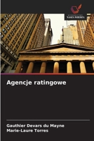 Agencje ratingowe (Polish Edition) 6630249356 Book Cover