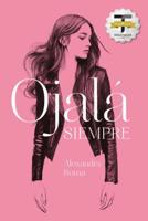 Ojalá siempre 841632767X Book Cover