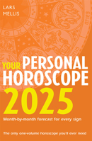 Your Personal Horoscope 2025 0008667519 Book Cover