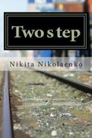 Two step (Fellow Party) 149378790X Book Cover