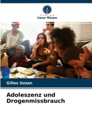 Adoleszenz und Drogenmissbrauch 6204057472 Book Cover