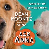 Ask Anna: Advice for the Furry and Forlorn 1455530808 Book Cover