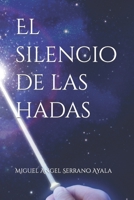 El silencio de las hadas B09ZJ87C1L Book Cover