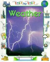 The Weather (Step-By-Step Geography) 0516202383 Book Cover