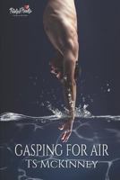 Gasping For Air 171984416X Book Cover