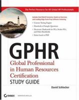 Gphr: Global Professional in Human Resources Certification Study Guide 0470105410 Book Cover