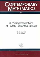 SL(2 Representations of Finitely Presented Groups 0821804162 Book Cover
