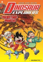 Dinosaur Explorers Vol. 1: Prehistoric Pioneers 1545801290 Book Cover