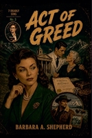 Act of Greed (7 Deadly Sins) B0H73C9V45 Book Cover