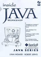 Inside Java Workshop (Java Series) 0138582343 Book Cover