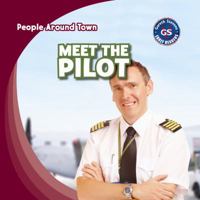 Meet the Pilot 1433993821 Book Cover