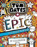 Tom Gates Mega aventura 1443163775 Book Cover