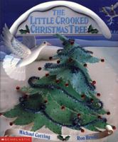 The Little Crooked Christmas Tree 1895565766 Book Cover