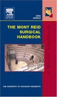 The Mont Reid Surgical Handbook 0323017045 Book Cover