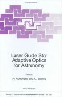 Laser Guide Star Adaptive Optics for Astronomy