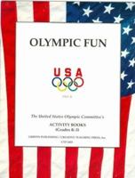 Olympic Fun (The U.S. Olympic Committee's Activity Book Series , No 2) 1882180607 Book Cover