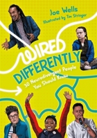 Wired Differently – 30 Neurodivergent People You Should Know 1787758427 Book Cover