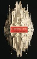 In Divisible Cities: A Phanto-Cartographical Missive 0615853196 Book Cover