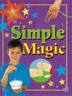 Simple Magic 0761327533 Book Cover