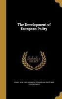 The Development of European Polity 1018288090 Book Cover