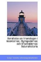 Berattelse om Framstegen i Insekternas, Myriapodernas och Arachnidernas Naturalhistoria 0526367571 Book Cover
