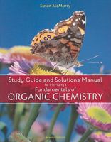 Study Guide/Solutions Manual for McMurry/Simanek's Fundamentals of Organic Chemistry, 6th 0495019321 Book Cover