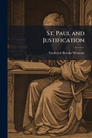 St. Paul and Justification 1023930757 Book Cover