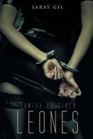 Sumisa de cinco leones (Serie Sumisas) (Volume 1) 1541297423 Book Cover