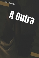 A Outra (Portuguese Edition) B0FJ2L1F2Z Book Cover