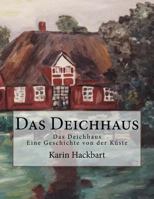 Das Deichhaus 1481856227 Book Cover