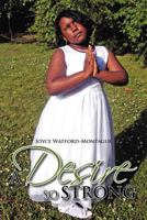 A Desire so Strong 1467024287 Book Cover