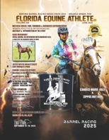 Florida Equine Athlete: June 2025 B0FBKDYGXF Book Cover