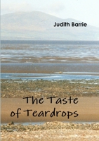 The Taste of Teardrops 0244265690 Book Cover