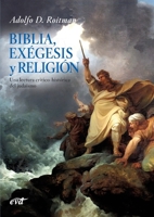 Biblia, exégesis y religión (Spanish Edition) 8410630192 Book Cover