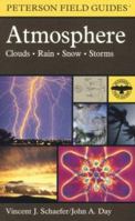 Peterson Field Guide(R) to Atmosphere (Peterson Field Guides) 0395330335 Book Cover