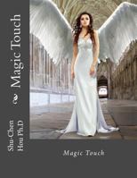 Magic Touch 1984218271 Book Cover