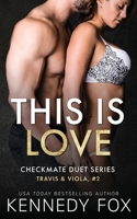 This Is Love 1540714098 Book Cover