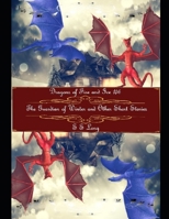 Dragons Of Fire And Ice #6: The Guardian of Winter and Other Short Stories 179402980X Book Cover