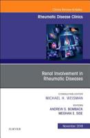 Renal Involvement in Rheumatic Diseases, an Issue of Rheumatic Disease Clinics of North America, Volume 44-4 0323641733 Book Cover