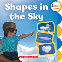 Shapes in the Sky (Rookie Toddler) 0531224570 Book Cover